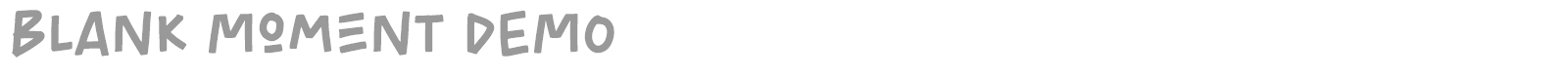 Blank Moment font preview